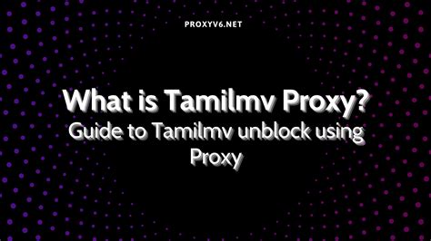 unblock it tamilmv|Unblock Tamilmv Proxy